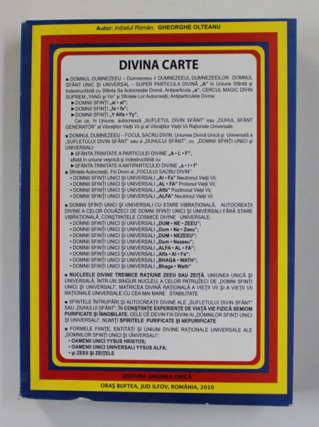 DIVINA CARTE de GHEORGHE OLTEANU , INITIATUL ROMAN , 2010