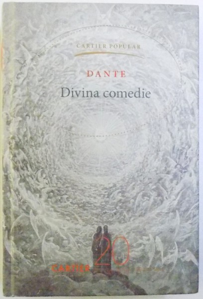 DIVINA COMEDIE de DANTE , traducere de GEORGE COSBUC , 2016