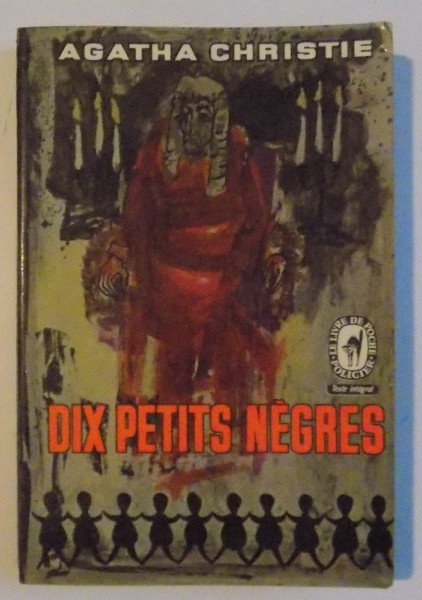 DIX PETITS NEGRES par AGATHA CHRISTIE , 1947