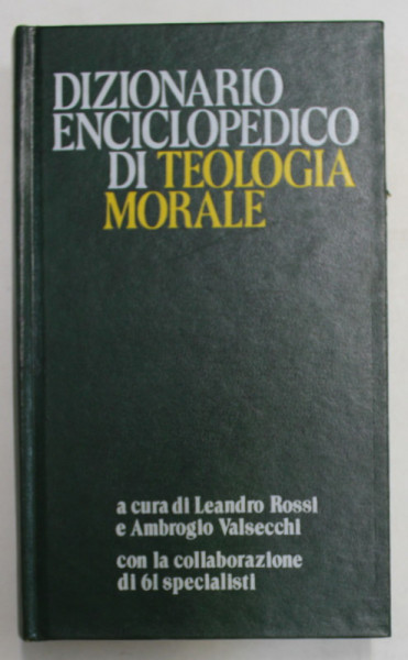 DIZIONARIO ENCICLOPEDICO DI TEOLOGIA MORALE , a cura di LEANDRO ROSSI , 1987