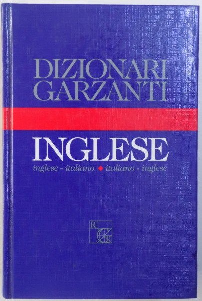 DIZIONARIO GERZANTI DI INGLESE - INGLEZE - ITALIANO / ITALIANO - INGLEZE de FRANCA DE DOMINICIS , 1994