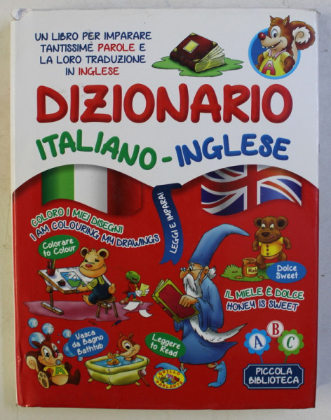 DIZIONARIO ITALIANO-INGLESE di DONATELLA BERGAMINO , ILLUSTRAZIONI di FRANCISCO ARREDONDO , FRANCISCA VALIENTE