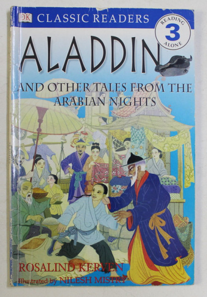 DK , CLASSIC READERS , ALADDIN AND OTHER TALES FROM THE ARABIAN NIGHTS  by ROSALIND KERVEN , 2000