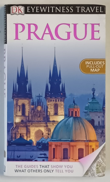 DK , EYEWITNESS TRAVEL , PRAGUE by VLADIMIR SOUKUP , 2012