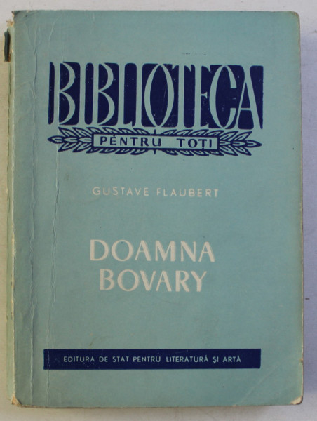 DOAMNA BOVARY de GUSTAVE FLAUBERT , 1959