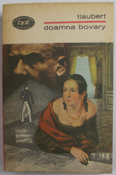 DOAMNA BOVARY de GUSTAVE FLAUBERT , 1970