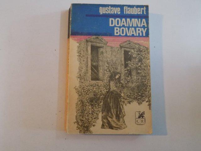 DOAMNA BOVARY de GUSTAVE FLAUBERT ,1972