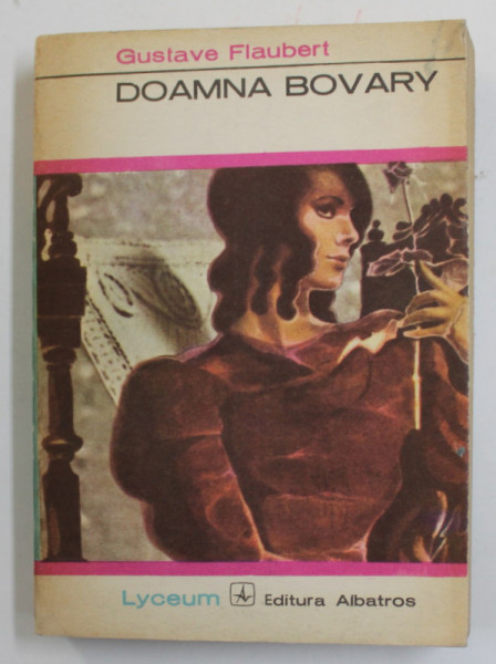 DOAMNA BOVARY de GUSTAVE FLAUBERT , 1973