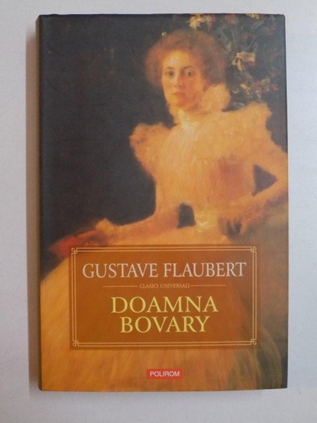 DOAMNA BOVARY de GUSTAVE FLAUBERT 2007