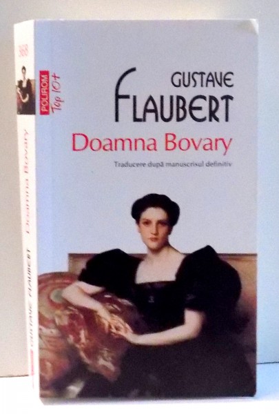 DOAMNA BOVARY de GUSTAVE FLAUBERT , 2017