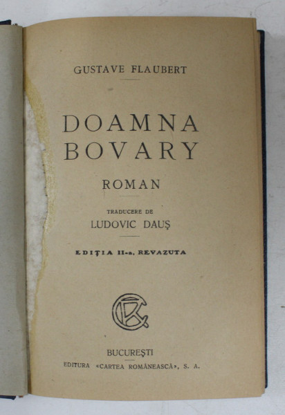 DOAMNA BOVARY - roman de GUSTAVE FLAUBERT , EDITIE INTERBELICA