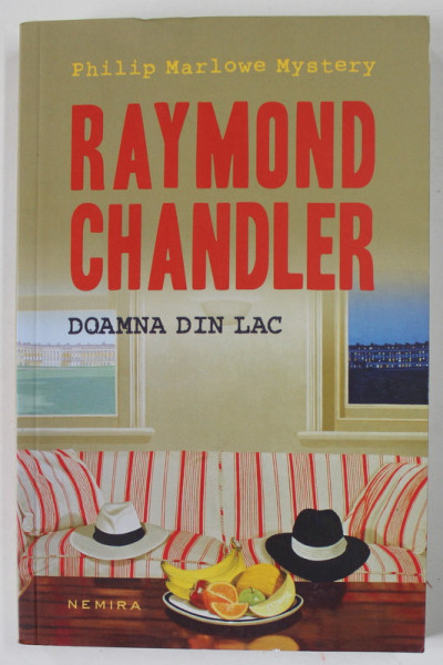 DOAMNA DIN LAC de RAYMOND CHANDLER , 2014