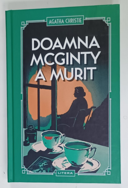 DOAMNA MCGINTY A MURIT de AGATHA CHRSTIE , 2024 , EDITIE CARTONATA