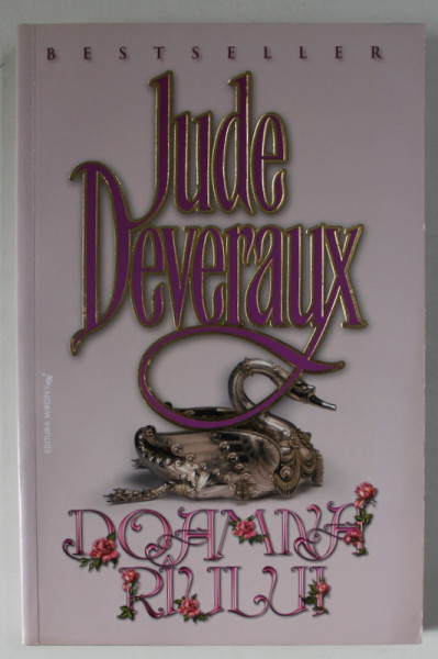 DOAMNA RAULUI de JUDE DEVERAUX , ANII '2000