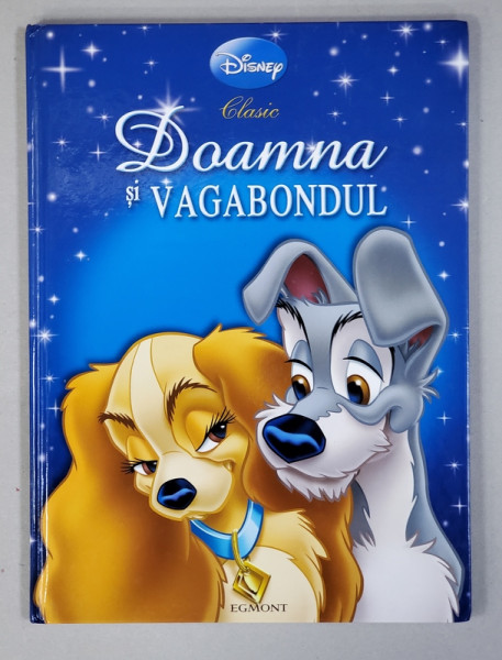 DOAMNA SI VAGABONDUL , SERIA ' DISNEY CLASIC ' , 2008