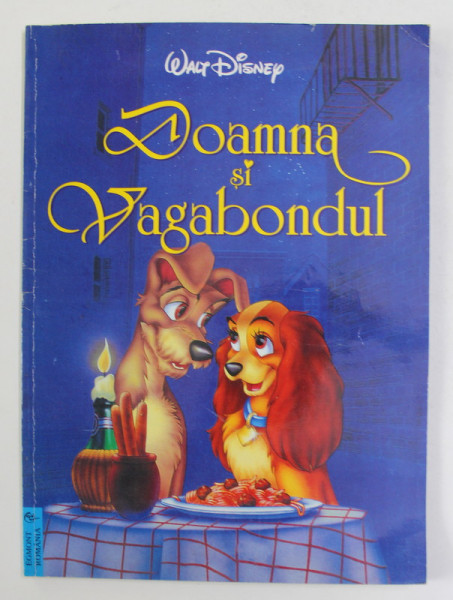 DOAMNA SI VAGABONDUL , WALT DISNEY , 1996