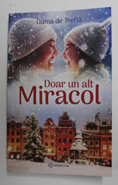 DOAR UN ALT MIRACOL de DAMA DE TREFLA , 2020 * EXEMPLAR SEMNAT