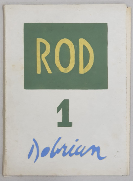 Dobrian,  ROD 1 -  Bucuresti, 1991* Dedicatie