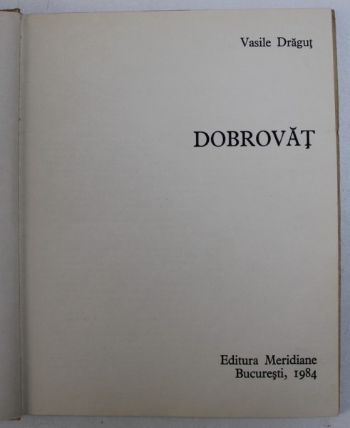 DOBROVAT de VASILE DRAGUT, 1984