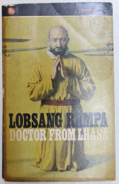 DOCTOR FROM LHASA by LOBSANG RAMPA , 1971