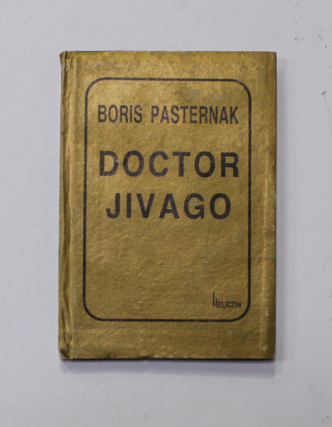 DOCTOR JIVAGO de BORIS PASTERNAK , POEZIILE LUI IURI JIVAGO , 1996 , CARTE DE MICI DIMENSIUNI