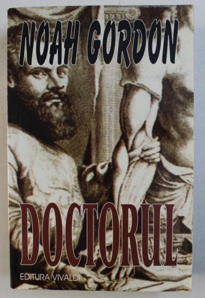 DOCTORUL de NOAH GORDON , 2001