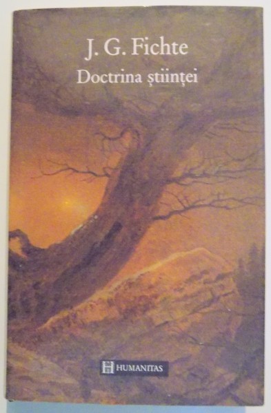 DOCTRINA STIINTEI de J.G. FICHTE , 1995