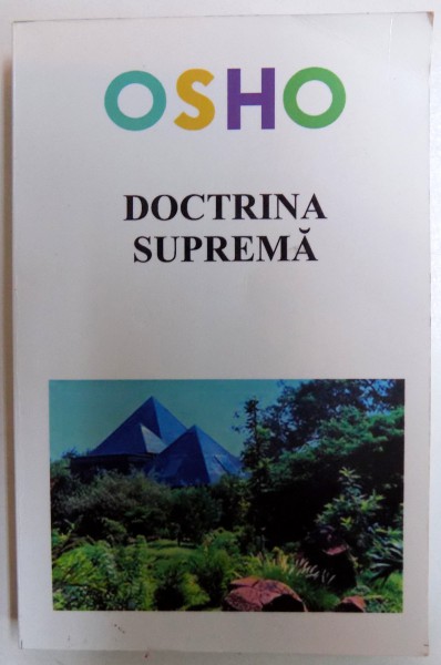 DOCTRINA SUPREMA, SINELE INCOGNOSCIBIL, INTERPRETARI MODERNE ALE KENOUPANISHADEI , 2006