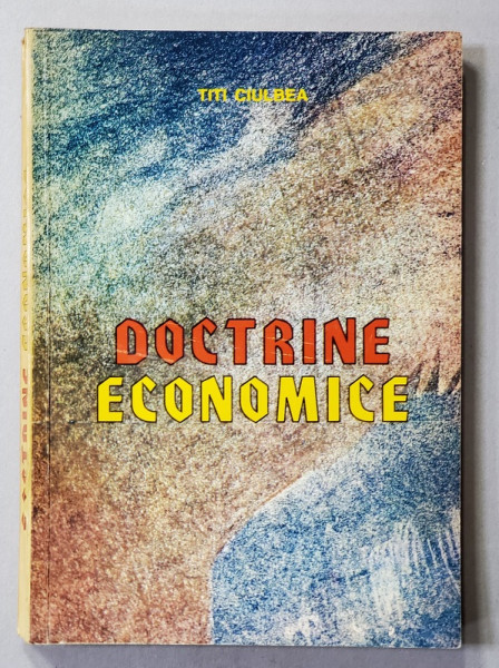 DOCTRINE ECONOMICE de TITI CIULBEA , 1995