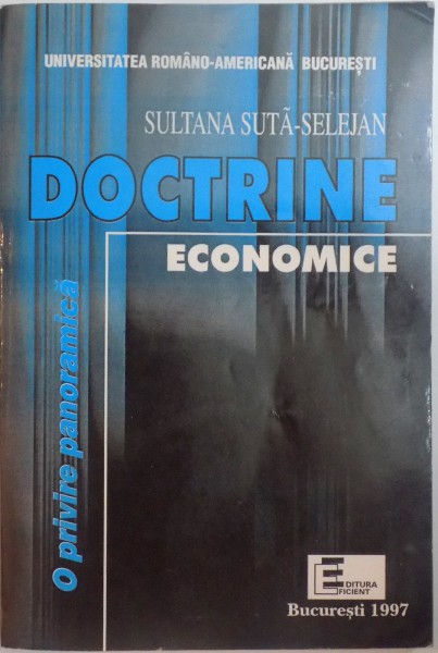 DOCTRINE ECONOMICE , O PRIVIRE PANORAMICA de SULTANA SUTA SELEJAN , 1997