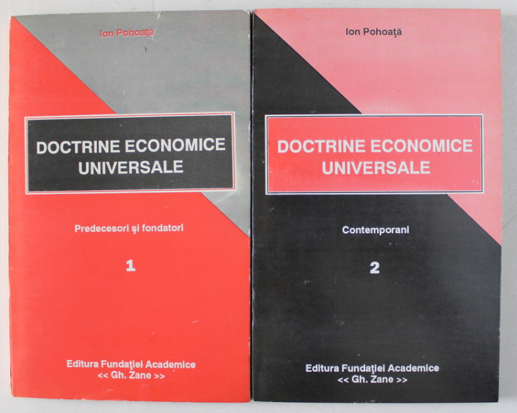 DOCTRINE ECONOMICE UNIVERSALE de ION POHOATA , VOLUMELE I - II , 1995