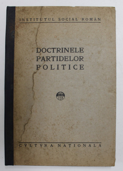 DOCTRINELE PARTIDELOR POLITICE - D.GUSTI. N. IORGA