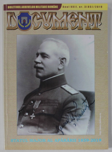 DOCUMENT , BULETINUL ARHIVELOR MILITARE ROMANE , ANUL XXII , NR. 3/ 2019