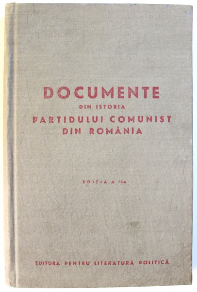 DOCUMENTE DIN ISTORIA PARTIDULUI COMUNIST DIN ROMANIA , 1953