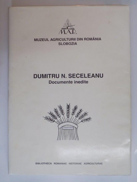 DOCUMENTE INEDITE de DUMITRU N. SECELEANU