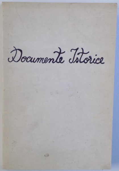 DOCUMENTE ISTORICE PUBLICATE DE   P. TEULESCU -BUC.1860