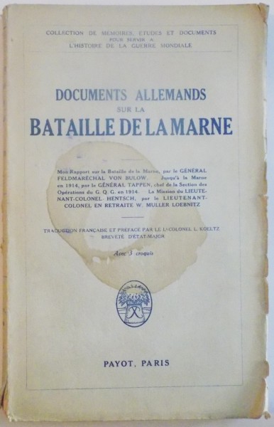 DOCUMENTS ALLEMANDS SUR LA BATAILLE DE LA MARNE, PARIS 1930