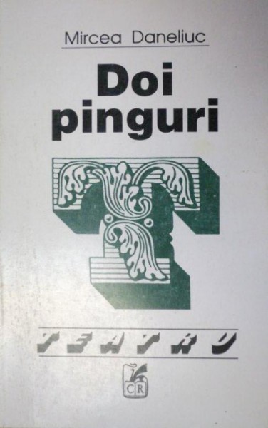 DOI PINGURI-MIRCEA DANELIUC  2000