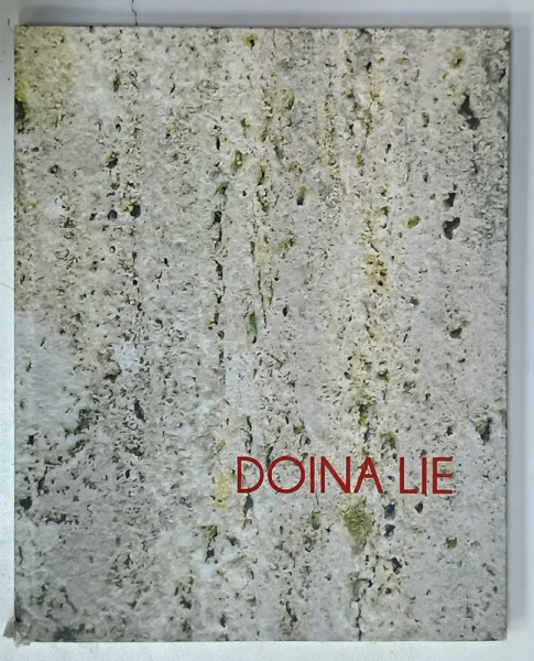 DOINA LIE , 1929 -2012 , ALBUM DE ARTA , SCULPTURA , 2024