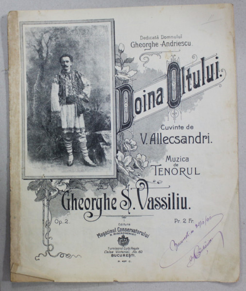 DOINA OLTULUI , cuvinte de V. ALECSANDRI , muzica de TENORUL GHEORGHE S. VASSILIU , 1912, PARTITURA