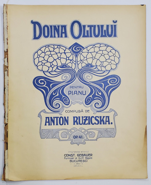 DOINA OLTULUI , PENTRU PIAN , compusa de ANTON RUZICSKA , CCA. 1900 , PARTITURA