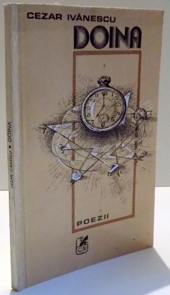 DOINA , POEZII de CEZAR IVANESCU , DEDICATIE * , 1983