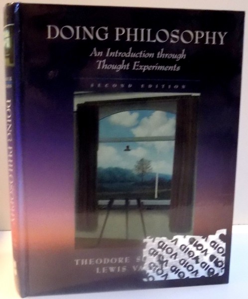 DOING PHILOSOPHY de THEODORE SCHICK SI LEWIS VAUGHN , 2003