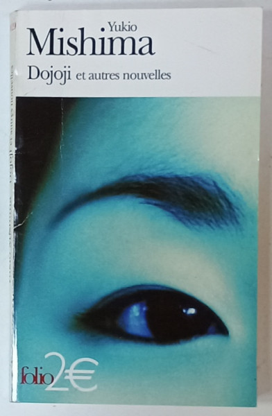 DOJOJI ET AUTRES NOUVELLES par YUKIO MISHIMA , 1983