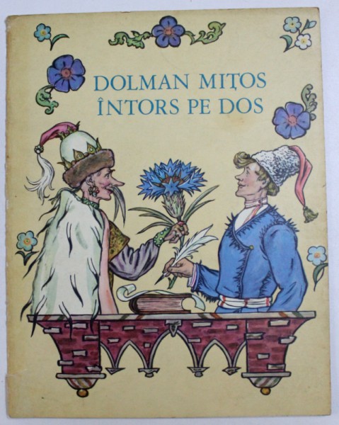 DOLMAN MITOS  INTORS PE DOS - BASM POPULAR BIELORUS , ilustratii de V. MILASEVSKI , 1976