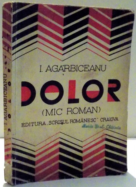 DOLOR de I. AGARBICEANU