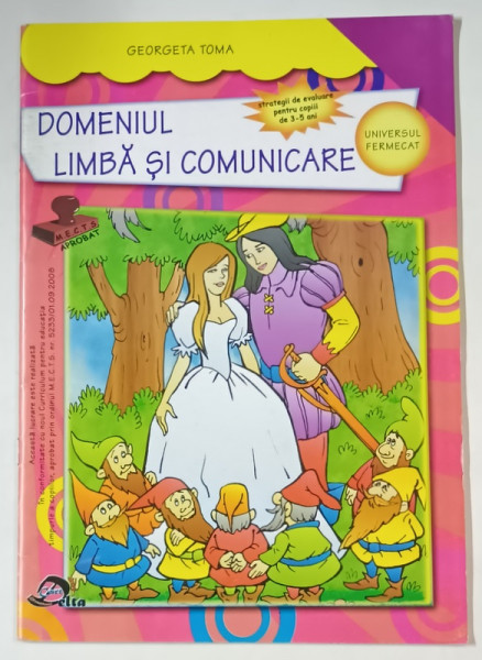 DOMENIUL LIMBA SI COMUNICARE  de GEORGETA TOMA , STRATEGII DE EVALUARE PENTRU COPIII DE 3-5 ANI , ANII  '2000
