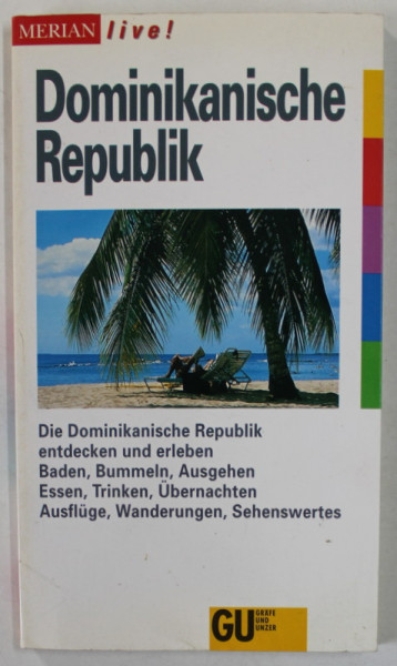 DOMINIKANISCHE REPUBLIK , GHID IN LIMBA GERMANA , von KIKI BARON , 1995
