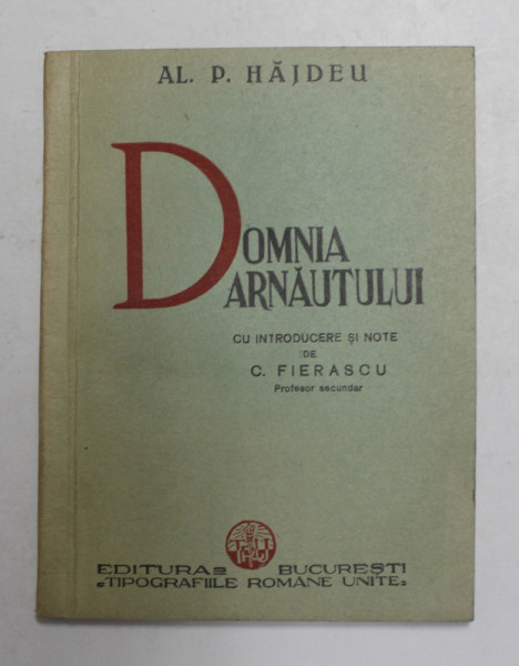 DOMNIA ARNAUTULUI de AL. P. HAJDEU , 1938