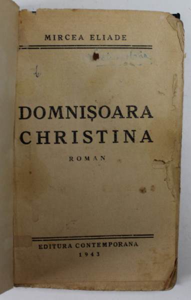 DOMNISOARA CHRISTINA de MIRCEA ELIADE  1943